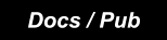 Docs / Pub Docs / Pub