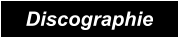 Discographie